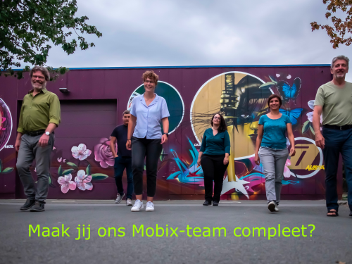 Maak jij ons Mobix-team compleet?