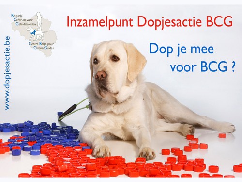 Dopjesactie tvv Belgisch Centrum voor Geleidehonden