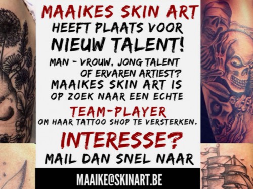 Maaike's Skin Art heeft plaats voor nieuw talent!