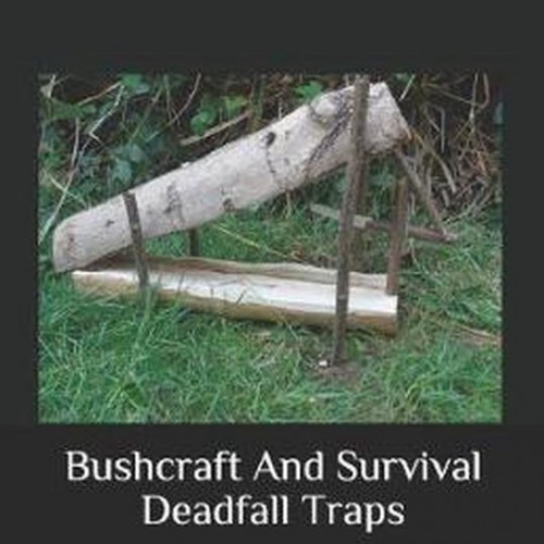 Bushcraft and Survival Deadfall Traps