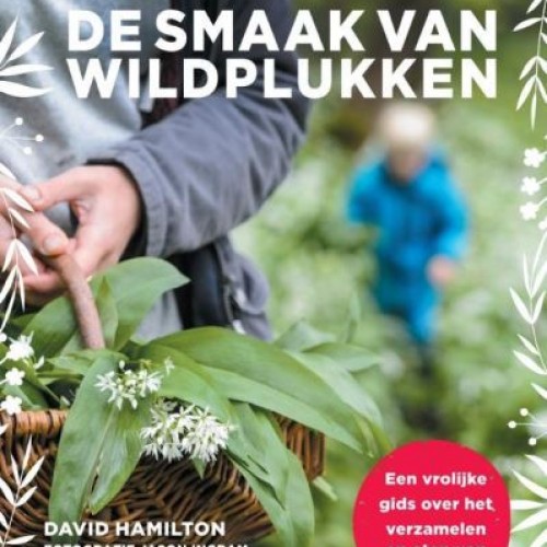 De smaak van wildplukken